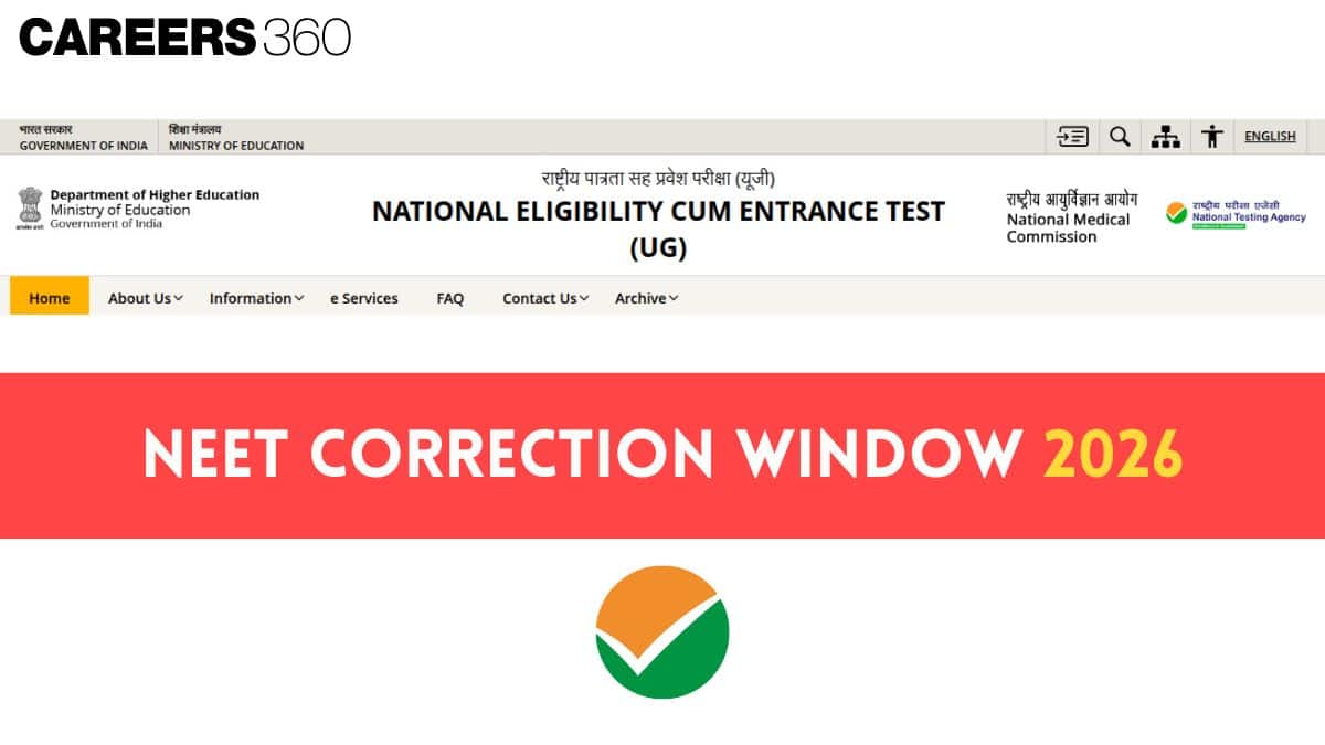 NEET Correction Window 2026: Dates, Edit Process @neet.nta.nic.in